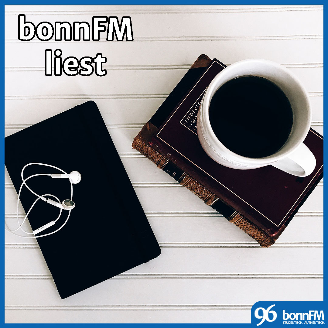 You are currently viewing bonnFM liest. Die Sendung vom 4. Juli 2018