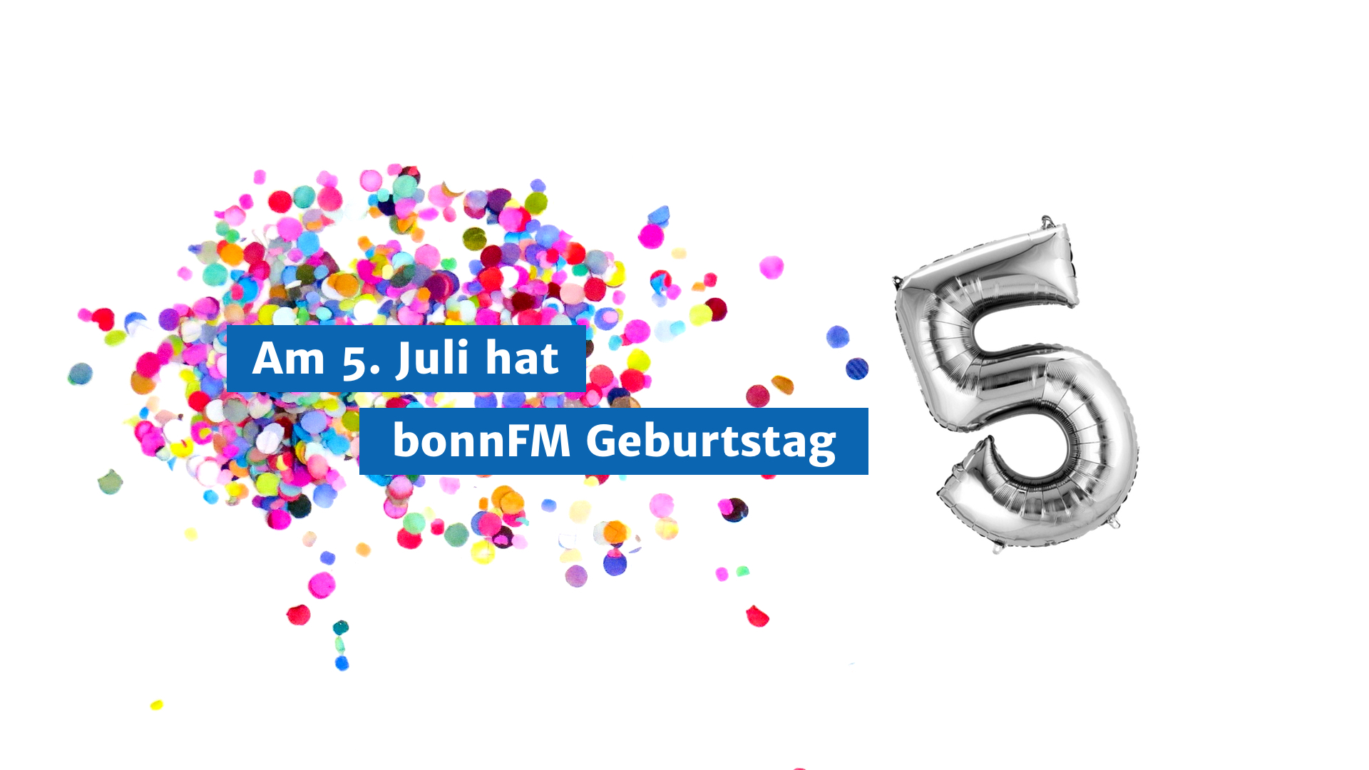 Read more about the article Die bonnFM-Geburtstagsspezialsendung