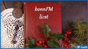 bonnFM liest. Die Sendung vom 5. Dezember 2018.
