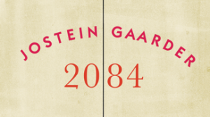 Aktueller könnte es nicht sein: „2084 – Noras Welt“ von Jostein Gaarder
